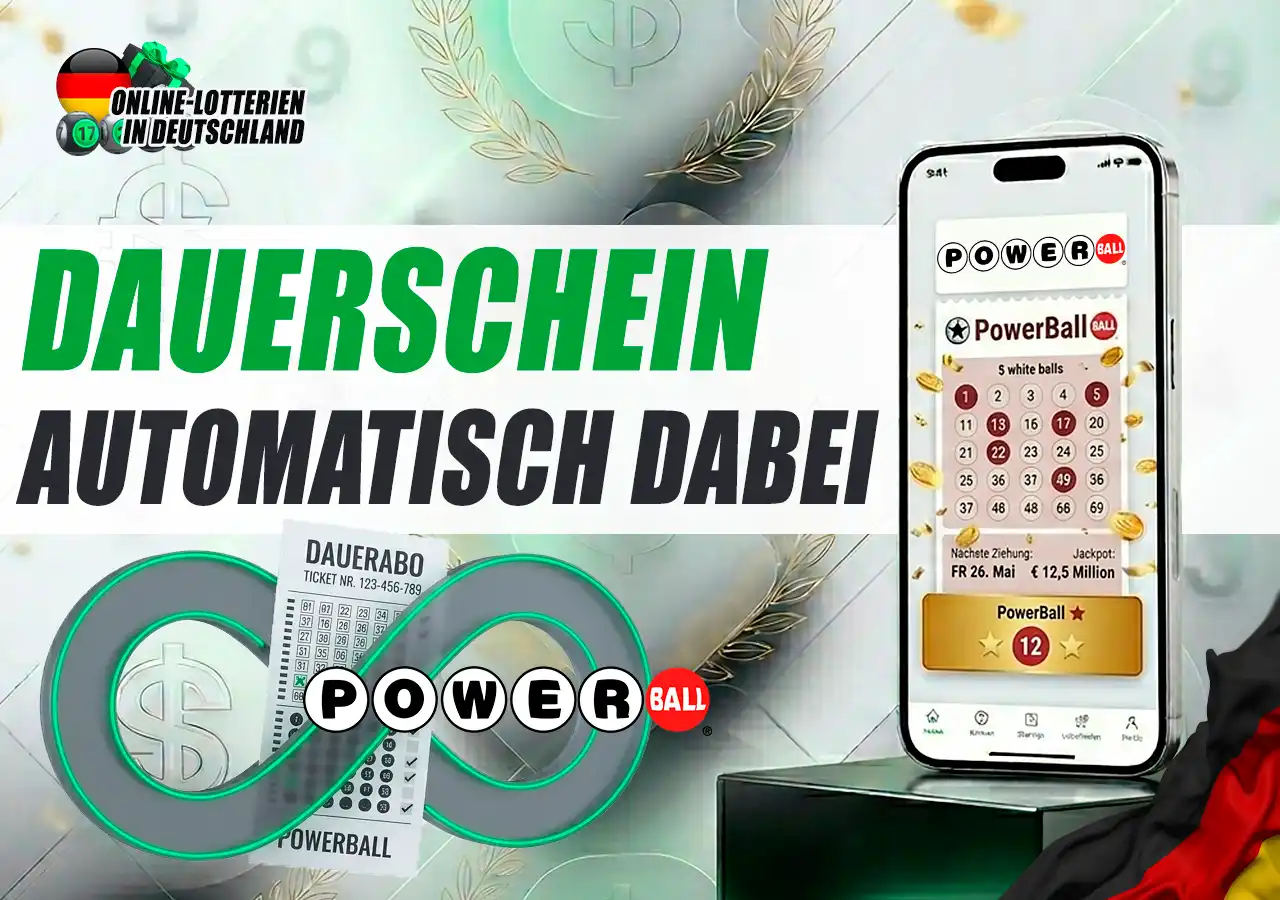 PowerBall Dauerschein Funktion für automatische Teilnahme bei jeder Ziehung.