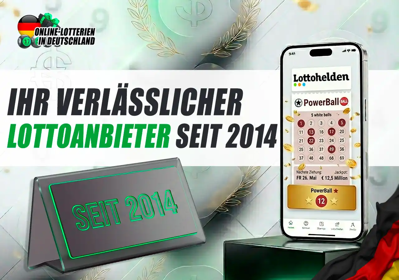 Lottohelden verlässlicher und sicherer Lottoanbieter in Deutschland seit 2014.